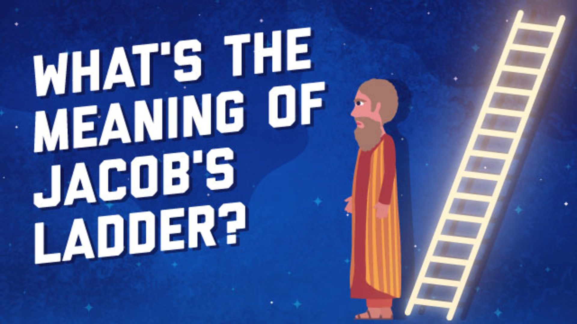 What's The Real Meaning Of Jacob's Ladder? | Aleph Beta | Aleph Beta