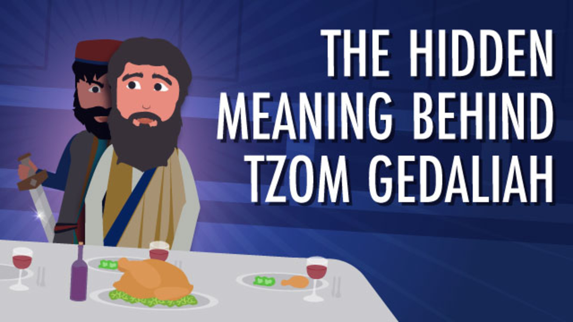 why fast tzom gedaliah meaning bible
