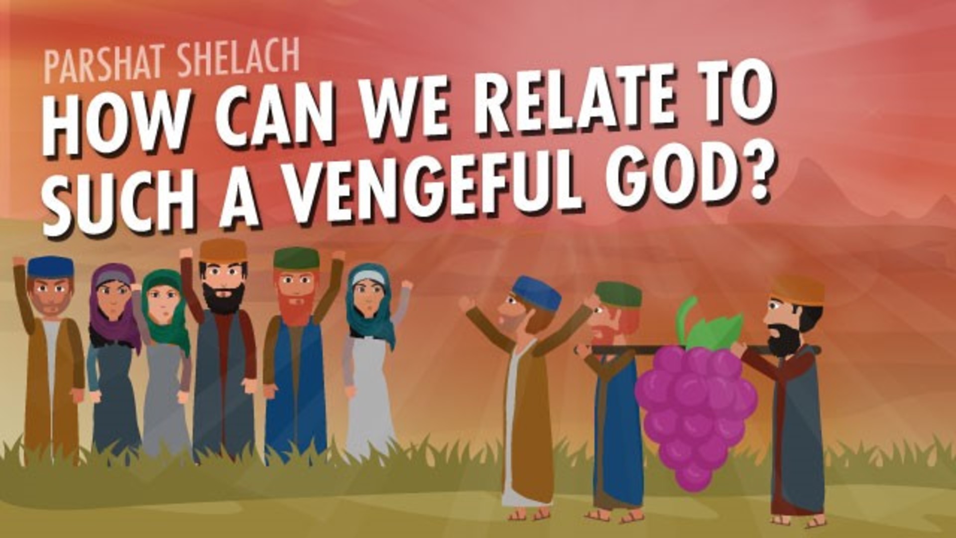 Why The Israelites Wandered The Desert For 40 Years: Is God Vengeful ...